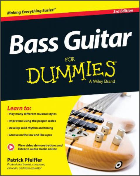 Bass Guitar for Dummies, 3E