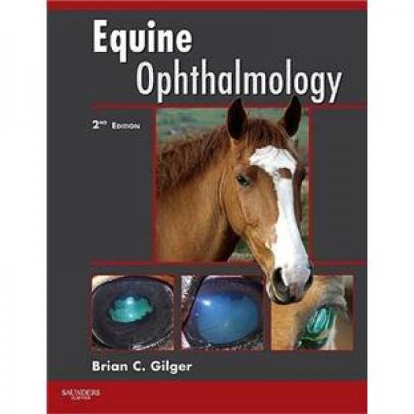 Equine Ophthalmology 马眼科学