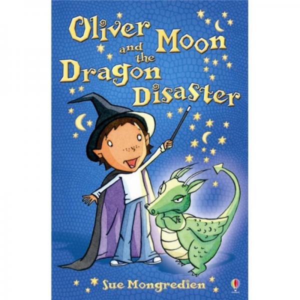 Oliver Moon and the Dragon Disaster - Large Print Edition[奥利佛穆恩与恐龙灾难-大型印本]