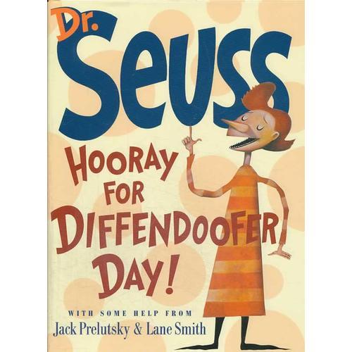 Hooray for Diffendoofer Day! [Hardcover] by Dr. Seuss 苏斯博士: 蒂凡多夫学校奇妙的一天(精装) 