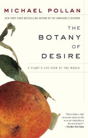 The Botany of Desire：A Plant's-Eye View of the World