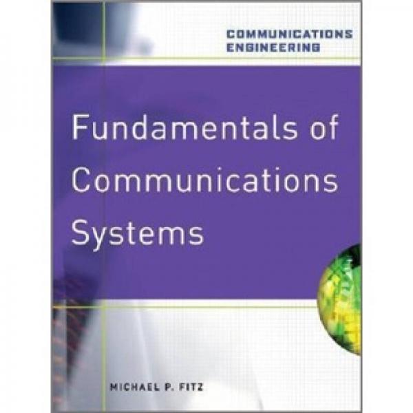 Fundamentals of Communications Systems 
