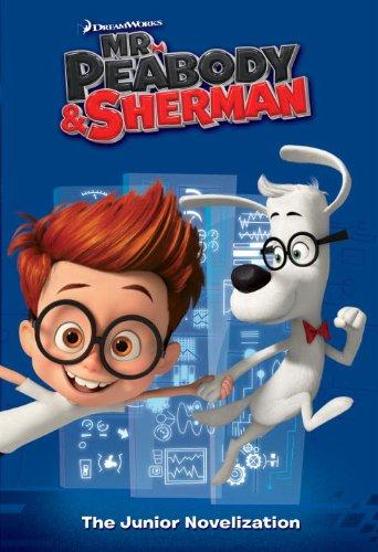 Mr.Peabody&ShermanJuniorNovelization(Mr.P