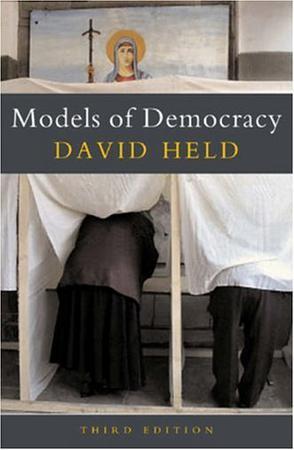 Models of Democracy, Third Edition