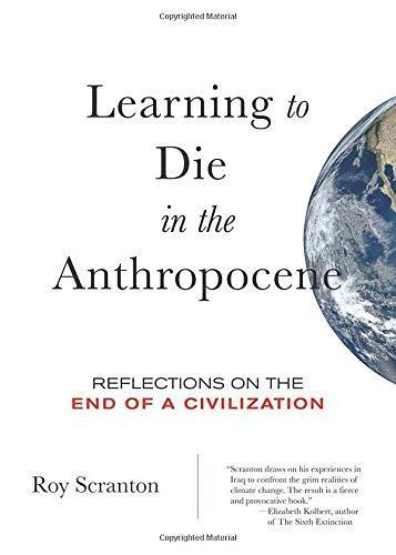 Learning to Die in the Anthropocene
