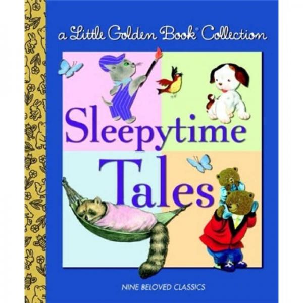 Little Golden Book Collection: Sleepytime Tales金色童书合集：睡前故事 英文原版
