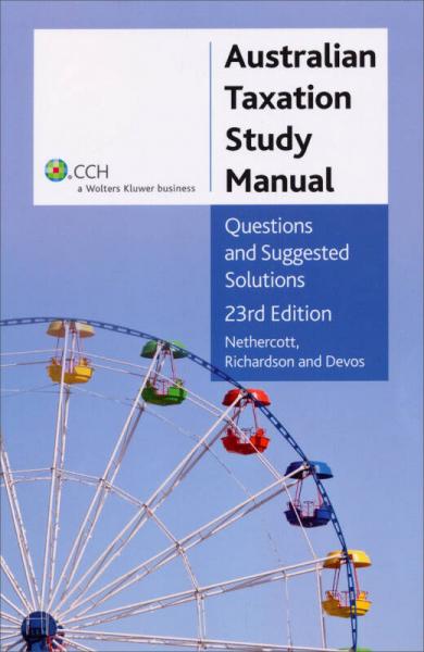 Australian Taxation Study Manual Questions And Suggested Solutions, 23rd Edtion