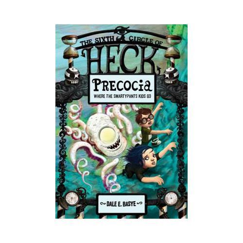 【预订】Precocia: The Sixth Circle of Heck