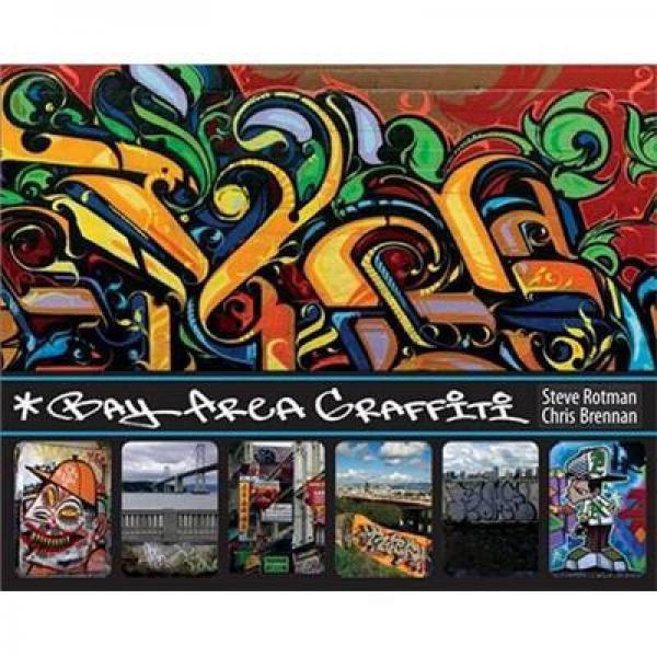 Bay Area Graffiti[海灣地區(qū)的涂鴉]