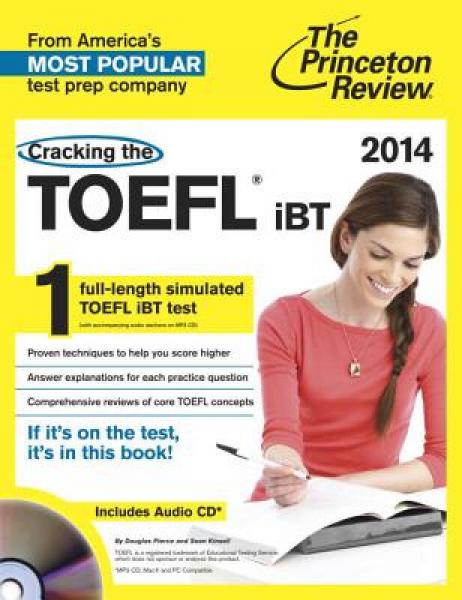 Cracking the TOEFL Ibt with CD, 2014 Edition