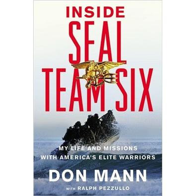 InsideSEALTeamSix:MyLifeandMissionswithAmerica'sEliteWarriors