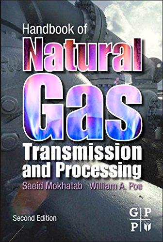 Handbook of Natural Gas Transmission and Processing, Second Edition