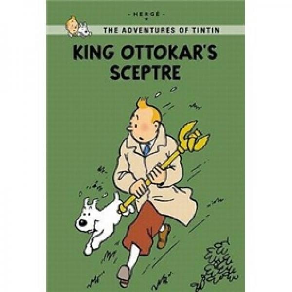 King Ottokar's Sceptre (The Adventures of Tintin: Young Readers Edition)