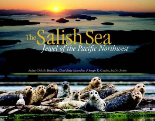 The Salish Sea  Jewel of the Pacific Northwest