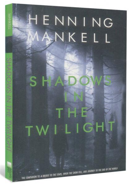 Shadows in the Twilight