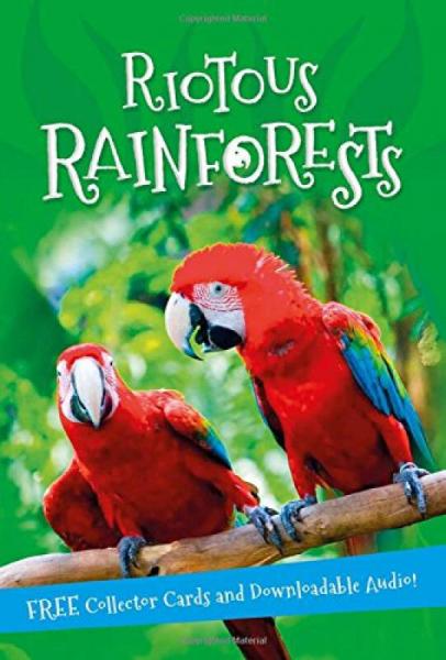 It's all about... Riotous Rainforests