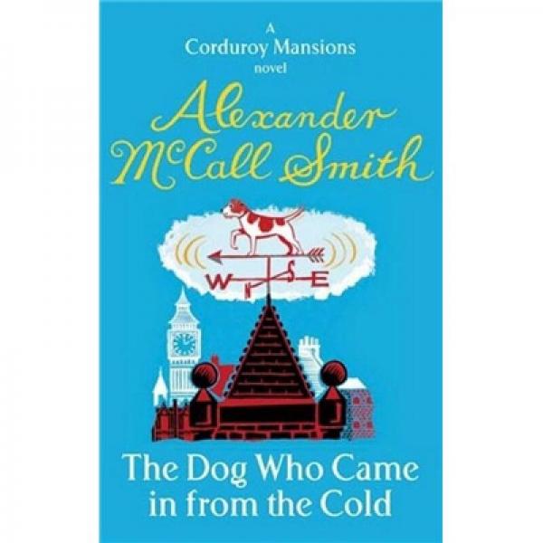 The Dog Who Came in from the Cold