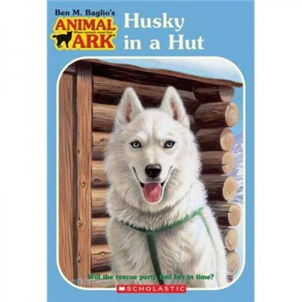 Husky in a Hut 动物方舟系列：小木屋里的哈士奇