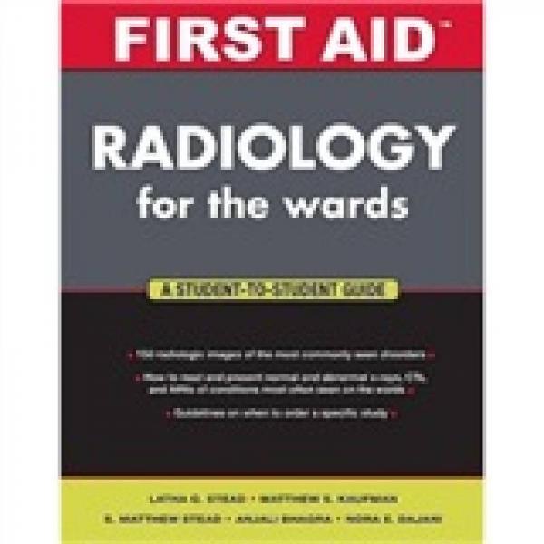 First Aid Radiology for the Wards (First Aid Series)