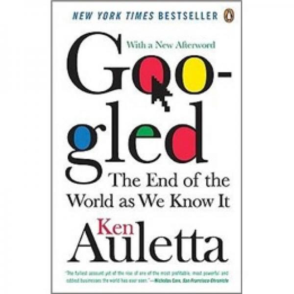 Googled: The End of the World as We Know It