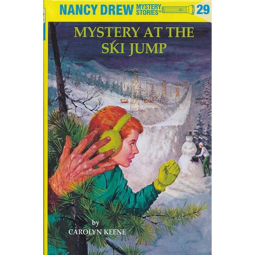Nancy Drew #29 Mystery at the Ski Jump 南茜·朱尔：滑雪场之谜 