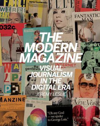 The Modern Magazine：Visual Journalism in the Digital Age