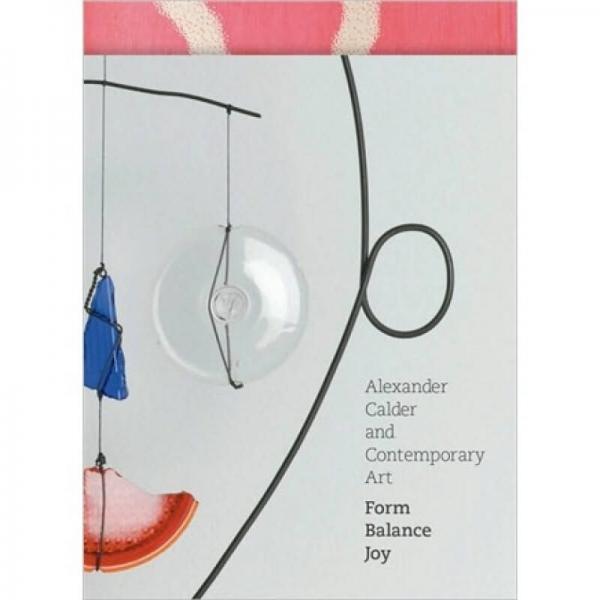 Alexander Calder and Contemporary Art  當(dāng)代藝術(shù)
