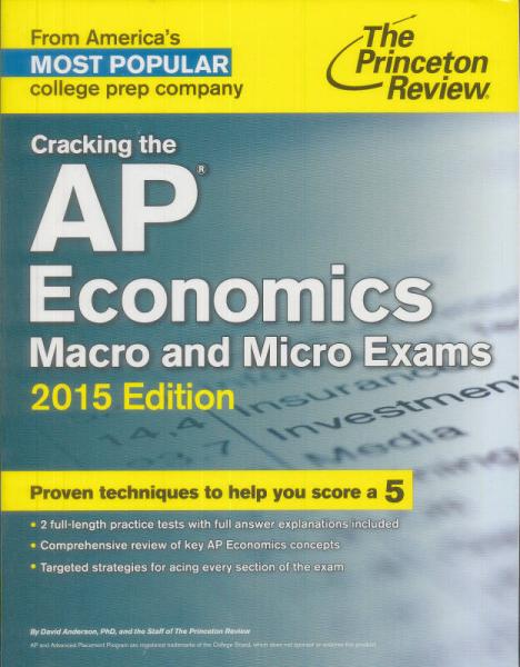Cracking the AP Economics Macro&Micro Exams, 2015 Edition