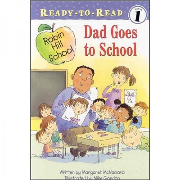 Dad Goes to School  爸爸上學(xué)去