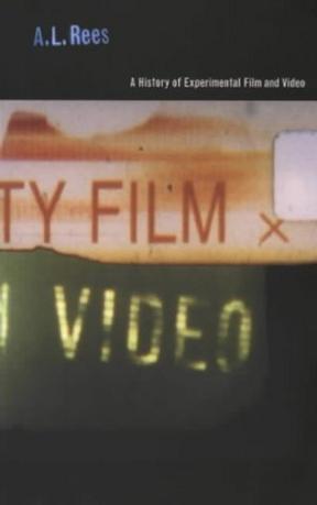 A History of Experimental Film and Video