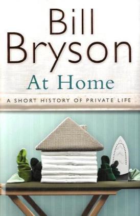 At Home：A short history of private life