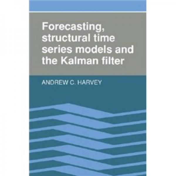 Forecasting, Structural Time Series Models and the Kalman Filter