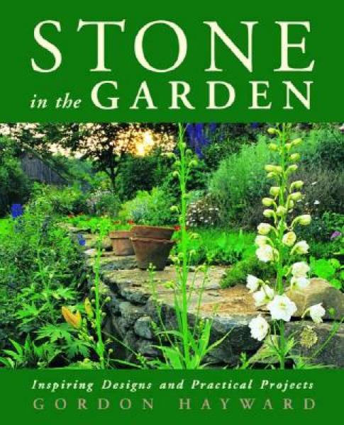 Stone in the Garden: Inspiring Designs and Pract