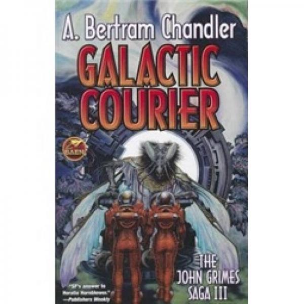 Galactic Courier: The John Grimes Saga