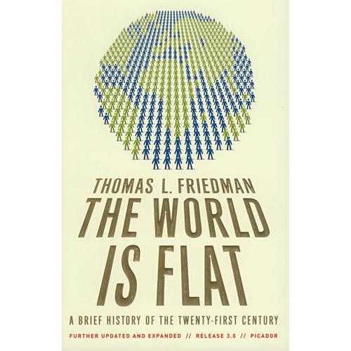 The World Is Flat 3.0: A Brief History of the Twenty-first Century 世界是平的: 21世紀簡史