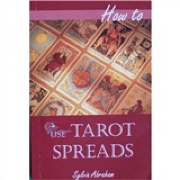 How to Use Tarot Spreads  如何使用塔羅牌  