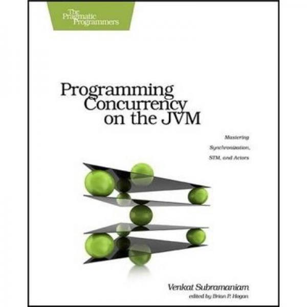 Programming Concurrency on the JVM：Programming Concurrency on the JVM