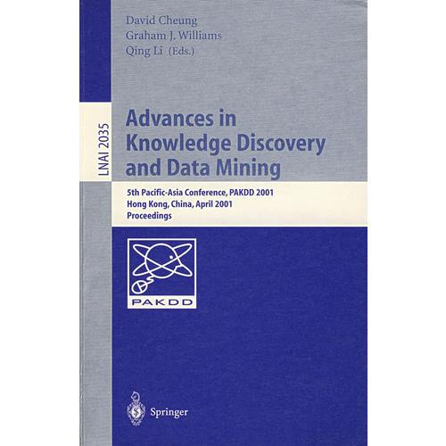 知识发现和数据开采进展Advances in knowledge discovery and data mining