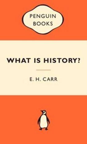 What is History?：What is History?