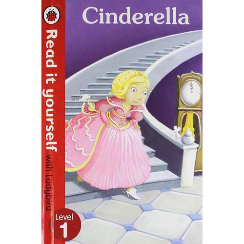 Read it Yourself: Cinderella(Level 1)灰姑娘（小开本精装）