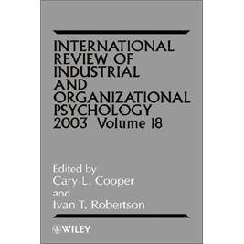 INTERNATIONALREVIEWOFINDUSTRIAL&amp;ORGANIZATIONALPSYCHOLOGY2003V18