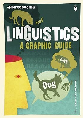 IntroducingLinguistics:AGraphicGuide