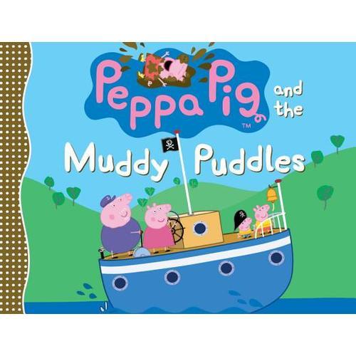 【预订】Peppa Pig and the Muddy Puddles