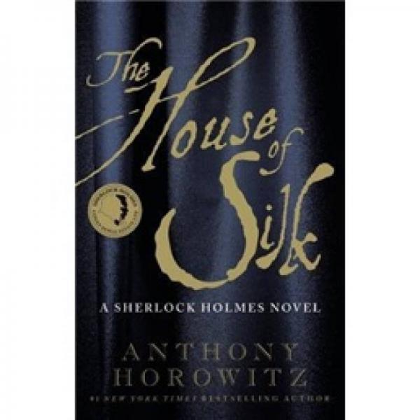 The House of Silk: A Sherlock Holmes Novel 福爾摩斯