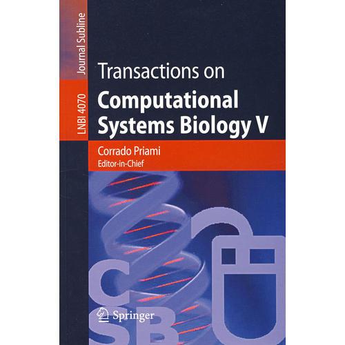 计算系统生物学论文集 Transactions on computational systems biology