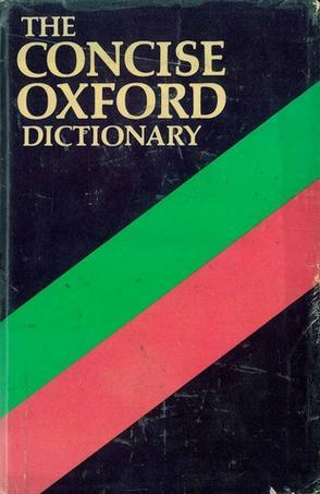 The Concise Oxford Dictionary of Current English