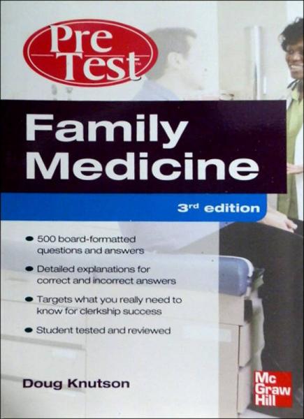 Family Medicine PreTest Self-Assessment And Review, Third Edition 