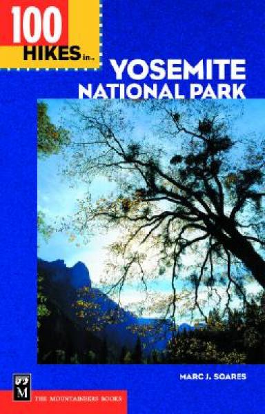 100 Hikes in Yosemite