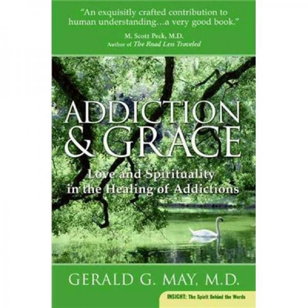 Addiction and Grace