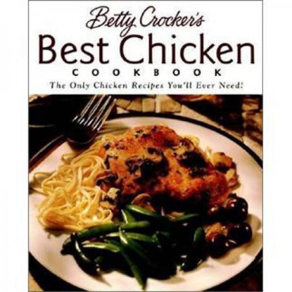 Betty Crocker's Best Chicken Cookbook